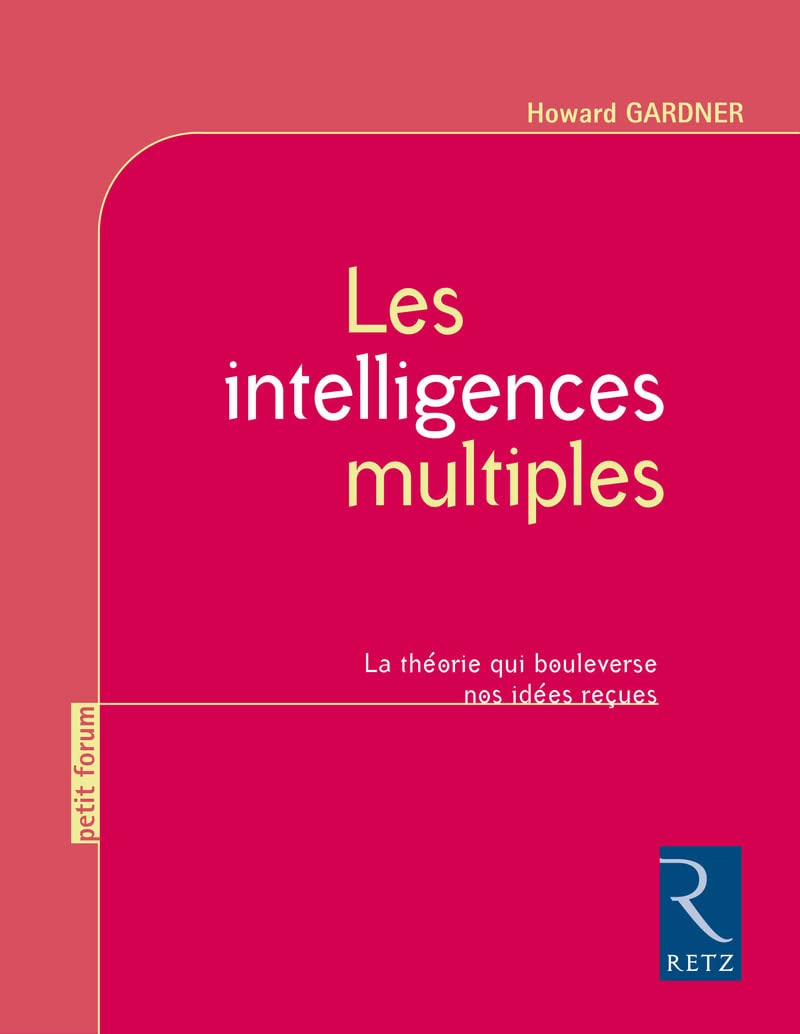 Les intelligences multiples de Howard Gardner - Cerveau et Communication